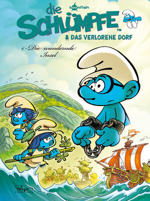 cover image of Die Schlümpfe und das verlorene Dorf. Band 6